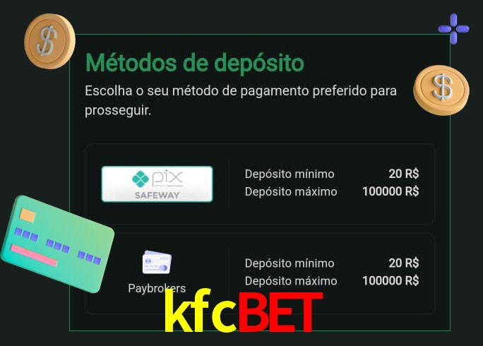 O cassino kfcbet oferece uma grande variedade de métodos de pagamento