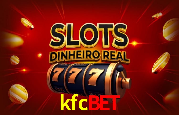kfcbet Promoções - 30+ Ofertas Diárias